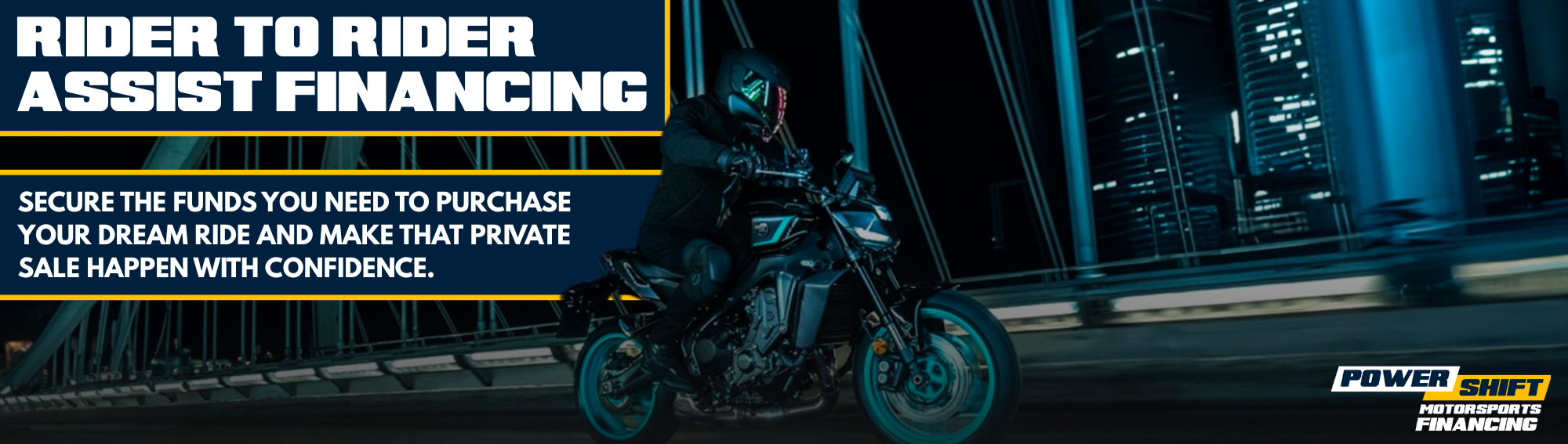 Rider to Rider Assist Financing